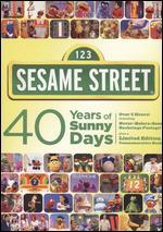 Sesame Street: 40 Years of Sunny Days