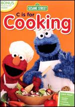Sesame Street: C Is for Cooking - 