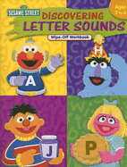 Sesame Street Discovering Letter Sounds Wipe-Off Workbook: Ages 2 to 4