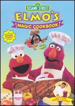 Sesame Street: Elmo's Magic Cookbook - Lisa Simon