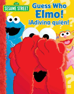 Sesame Street Guess Who, Elmo!/íadivina Qui?n!