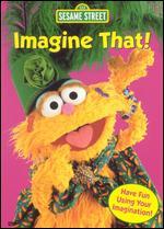 Sesame Street: Imagine That!