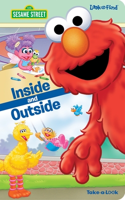 Sesame Street: Inside and Outside Look and Find Take-A-Look Book: Take-A-Look - Pi Kids