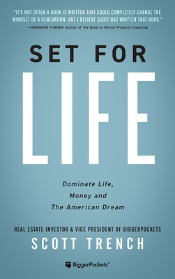 Set for Life: Dominate Life, Money, and the American Dream - Trench, Scott