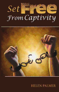 Set Free from Captivity