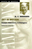 Set in Motion: Essays, Interviews, and Dialogues