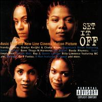 Set It Off [Original Soundtrack] - Original Soundtrack