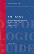 Set Theory: Boolean-Valued Models and Independence Proofs