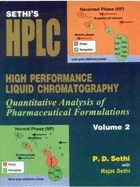 Sethi's HPLC High Performance Liquid Chromatography: Quantitative Analysis of Pharmaceutical Formulations, Volume 2