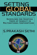 Setting Global Standards: Guidelines for Creating Codes of Conduct in Multinational Corporations
