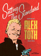 Setting The Standard: Alex Toth at Standard Comics 1952-54
