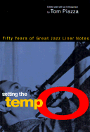 Setting the Tempo - Piazza, Tom (Editor)