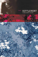 Settlement - Hein, Christoph, and Boehm, Philip (Translated by)