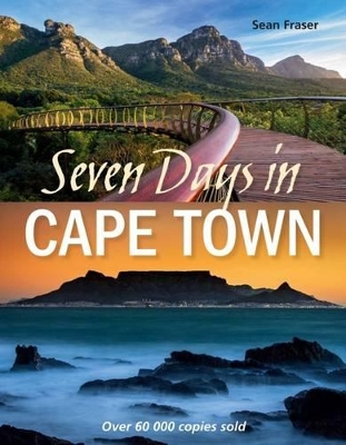 Seven Days in Cape Town - Fraser, Sean