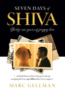 Seven Days of Shiva: Forty-six years of puppy love