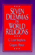 Seven Dilemmas in World Religions