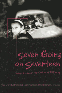 Seven Going on Seventeen: Tween Studies in the Culture of Girlhood