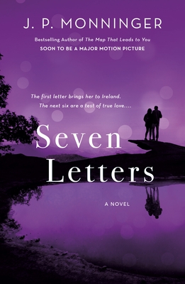 Seven Letters - Monninger, J P