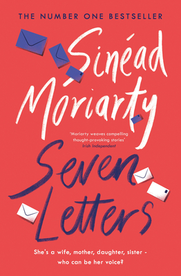 Seven Letters - Moriarty, Sinead