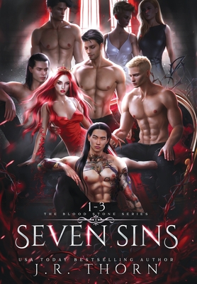 Seven Sins: The Blood Stone Series Books 1-3 - Thorn, J R