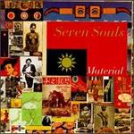 Seven Souls - Material