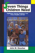 Seven Things Children Need