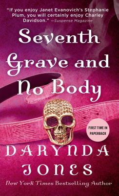 Seventh Grave and No Body - Jones, Darynda