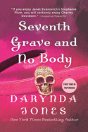 Seventh Grave and No Body