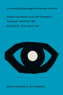 Seventh International Visual Field Symposium, Amsterdam, September 1986