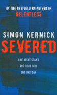 Severed - Kernick, Simon