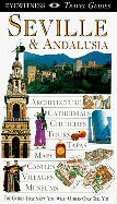Seville & Andalusia - Dorling Kindersley Publishing, and Ewart, Jane (Editor)
