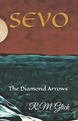 Sevo: The Diamond Arrows - Salazar, Kerry (Editor)