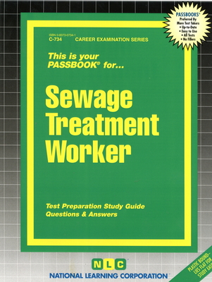 Sewage Treatment Worker: Volume 734 - National Learning Corporation