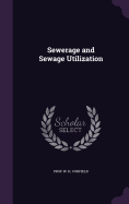 Sewerage and Sewage Utilization