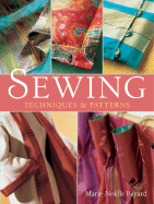 Sewing: Techniques and Patterns