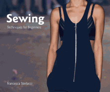 Sewing: Techniques for Beginners