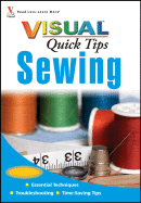 Sewing VISUAL Quick Tips - Colgrove, Debbie