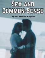 Sex and Common-Sense