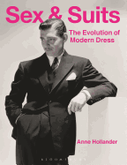 Sex and Suits: The Evolution of Modern Dress