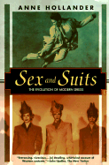 Sex and Suits - Hollander, Anne, and Turner, Philip (Editor)