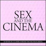 Sex and the Cinema