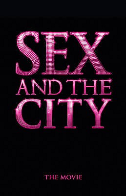 Sex and the City: The Movie - Sohn, Amy