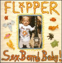 Sex Bomb Baby! - Flipper