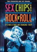 Sex, Chips and Rock 'n' Roll [2 Discs]