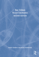 Sex Crimes: Research and Realities