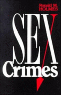 Sex Crimes - Holmes, Ronald M