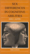 Sex Differences in Cognitive Abilities: 3rd Edition