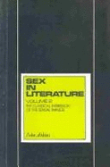 Sex in Literature: The Eighteenth Century - Atkins, John