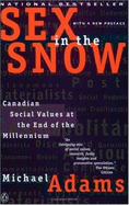 Sex in the Snow: Canadian Social Values at the End of the Millennium