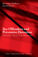 Sex Offenders and Preventive Detention